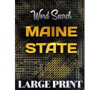 Word search Book for Maine State | Large Print Gift | Word Find Book For Adults, Seniors And Teens | Brain Training Book: Test Your Knowledge of Your ... with this Fun and Challenging Puzzle Games!