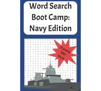 Word Search Boot Camp: Navy Edition: Word Search Book with Easy to Read Print about the Navy, Military Life, Equipment and More | 6x9 inches, 110 ... Gift for Holidays, Vacations, and Graduations