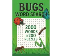 Word Search Bugs 2000 Words in 200 Puzzles for Adults and Seniors: Puzzles & Solutions Perfect Gift for Puzzlelover