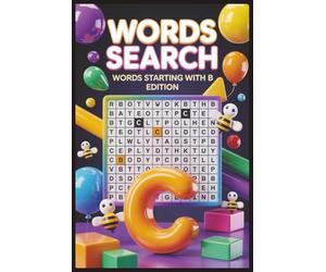 word Search C: A Letter-C Word Search Puzzle Book Filled Exclusively With Words That Start With C - Engaging Brain Teasers, Cognitive Training, ... Large Print Puzzles for Adults and Seniors