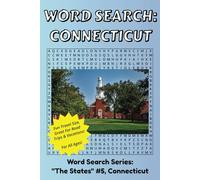 Word Search Connecticut: Discover The State of Connecticut In A Word Search Puzzle Book | Fun Size at 6x9 | Word Search Puzzle Book For All Ages