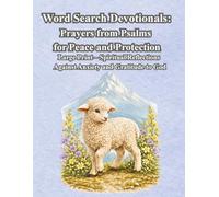 Word Search Devotionals: Prayers from Psalms for Peace and Protection: Large Print - Spiritual Reflections Against Anxiety and Gratitude to God