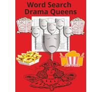 Word Search Drama Queens: Word Search Theatre and Warrior Queens