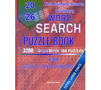 Word Search for Adults: The Ultimate Science & Discovery Large Print Puzzle Book with 3,200 Words: 160 Puzzles | 160 Topics | Dinosaurs & ... Universe & Cosmology, The Brain & Psychology