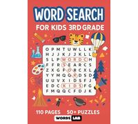Word Search For Kids 3rd Grade: Brain-Boosting Activities for Third Grade Learning | Educational and Fun Puzzles to Improve Vocabulary, Spelling, and Focus