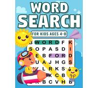 Word Search For Kids Ages 4-8: 100+ Word Puzzles | Fun and Challenging Search and Find Words Activity Book With Multiple Levels Of Difficulty