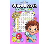 Word Search for Kids Ages 6-8: 100 Themed Puzzles with Fun Facts & Illustrations to Boost Vocabulary, Spelling, and Word Search Skills While Making Learning Fun