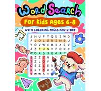 Word Search for Kids Ages 6-8: Magical Activity Book with Puzzles, Coloring Pages, and an Adventure Story for Boys and Girls (Grades 1-3)