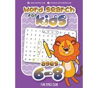 Word Search for Kids Ages 6-8: Word search puzzles for Kids Activity books Ages 6-8 Grade Level 1 - 3