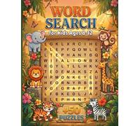 Word Search for Kids Ages 8-12: 50 Themed Puzzles Fun Vocabulary Builder and Brain Games Activity Book