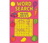Word Search for Kids Ages 8 -12: 50 Word Puzzles for Kids | Word Search Puzzles With Answers in the End