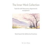 Word Search for Reflective Practices: Inner Work: Word Search for Reflective Practices: Inner Work |6X9 inches, 110 pages,| 50+ Puzzles...Gifts for holidays, birthdays and anniversaries