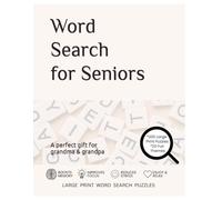 Word Search for Seniors: 200 Large Print Puzzles Across 20 Fun Themes - A Perfect Gift for Grandma & Grandpa (with Fun Facts & Memory Prompts)