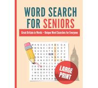 Word Search for Seniors: Large Print: Great Britain in Words: Fun and Easy Word Searches for Everyone