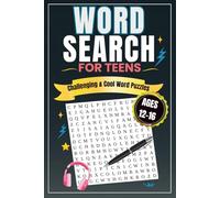 Word Search for Teens: Challenging & Fun Puzzles with Cool Topics for Ages 12-16 | Challenging, Fun & Cool Word Puzzles | 1 Puzzle per Page | 6x9 | 80 ... for the vacation, road trips and holidays