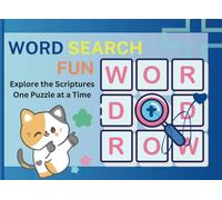 WORD SEARCH FUN: Explore the Scriptures One Puzzle at a Time