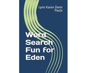 Word Search Fun for Eden: Unwind and Relax with These Entertaining Word Puzzles