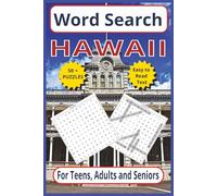 Word Search Hawaii: Explore The Aloha State - 6 x 9 110-Page | 50+ Themed Puzzles | Easy to Read Text for Teens, Adults & Seniors