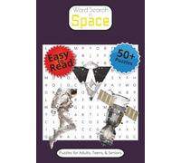 Word Search in Space: 50+ Puzzles with Easy to Read Print about Stars, Galaxies, Heavenly Bodies, and More | 6 x 9 Inches, 110 Pages | Gifts for Vacations, Holidays, and Downtime