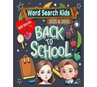 Word Search Kids: Back to School: Fun & Educational Puzzles to Boost Vocabulary and Brain Power for Young Learners