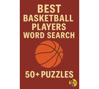Word Search Legends | Basketball Players Edition: The Top 495 Basketball Players in 50+ Puzzles