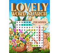 Word Search Lovely Book For Adults: A Collection Of Wordfind Puzzles With 100+ Puzzles Games, Large Print Activity Book Gift For Mother's Day For Women To Relaxation, Mindfulnes