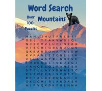 Word Search Mountains: Over 100 Puzzles...Birthday or Graduation Gift, For Traveling, Vacation, Relaxing, More Peaceful, Calming, Fun Facts