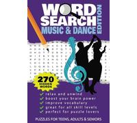 Word Search Music and Dance Edition: Word searches with easy to read puzzles about music and dance! 270 hidden words, solutions included ... Gift for Vacations, Holiday and Free Time!