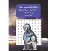 Word Search of the Stars 2: Science Fiction & Space: Casual Edition