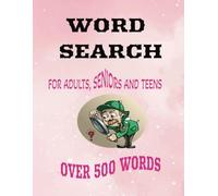 Word Search Puzzle Book: Big Book of Relaxing Word Search Puzzles for Teens, Adults and Seniors | Anti Eye Strain - Jumbo Word Find for Adults ... and Free Times | 8.5x11 inches, 100 pages