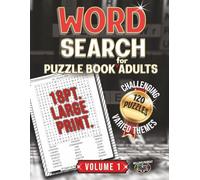 Word Search Puzzle Book for Adults: 120 Large Print Puzzles with Diverse, Engaging Themes to Sharpen Your Mind, Printed Solutions Inside