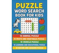 Word Search Puzzle Book for Kids 6-10: 50 Fun & Educational Word Search Puzzles for Kids Ages 6-10 | Animals, Food, Vehicles, Nature & Seasons | 6X9 Inches, 100 pages | Screen-Free Learning Adventure