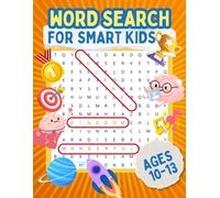 Word Search Puzzle Book for Smart Kids: Word Searches for Children with Easy to Read Print About Learning New Vocabulary, Smart Kids Fun Themes and More |8,5x11 inches, 110 pages| 55 Puzzles