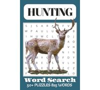Word Search Puzzle Book Hunting: Word Search: Word Search Puzzle Book About Hunting For Hunter | Gift For Hunting Lover