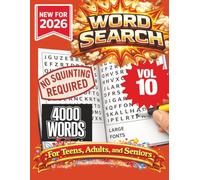 Word Search Puzzle Book- New for 2026! 4000 Words-NO SQUINTING REQUIRED! VOL 10!: 4000 Words Word Search Puzzle book for Adults, Teens, and Seniors. ... holidays at home, or other free time!