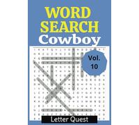 Word Search Puzzle Book Vol. 10: Cowboy Themed Word Search Puzzle Book, Wild West, Western, Rodeo, 6x9 inches, 110 pages, 50+ puzzles, Great Gift Idea