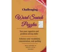 Word Search Puzzles: 200 Challenges For Those Who Think That They Are Good At Spotting Things