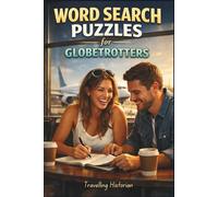 Word Search Puzzles for Globetrotters - Puzzles to Make Airport Waiting Actually Enjoyable: The Perfect Way to Pass Time While Waiting at Airports