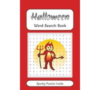 Word Search Puzzles for Halloween: Fun and Easy Word Searches - Keep the kids busy on long road trips!