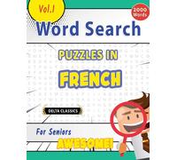 Word Search Puzzles In French For Seniors - Awesome! Vol.1 - Delta Classics