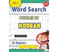 WORD SEARCH PUZZLES IN KOREAN FOR BEGINNERS - AWESOME! VOL.2 - DELTA CLASSICS