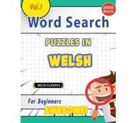Word Search Puzzles In Welsh For Beginners - Awesome! Vol.1 - Delta Classics