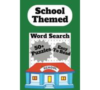 Word Search | School Themed: Word Searches With Easy to Read Print About School, Education, School Supplies and More | 6x9 inches, 110 pages | 50+ ... Gift for Vacations, Holidays, and Free Times