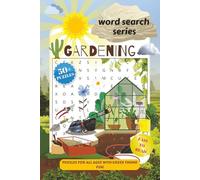 word search series : Gardening puzzles: Easy-to-read Print puzzle About gardening, garden plants, gardening tools and More | 6x9 inches, 120 pages | 50+ puzzles, Perfect for Home, Travel, or Leisure