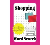 Word Search Shopping: This is word search puzzle book regarding shopping,type of ahopping and many more.