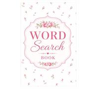 Word Search: This Pretty Word Search book has 55 puzzles cover many topics. Makes a great gift for Birthdays, Christmas, anniversaries or just to treat yourself. .