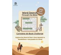 Word Search Through the Bible: Complete 66-Book Challenge | Large Print Edition with Uplifting Scripture Based Puzzles