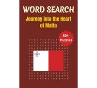 Word Search Travel Malta: Explore Malta’s Cities, Culture & Landmarks Through Fun Word Puzzles | 6 x 9 inches | 50+ Puzzles, 110 pages