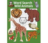 Word Search Wild Animals: Word Search Mammals in the Wild