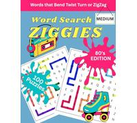 Word Search Ziggies Words that bend twist turn or zigzag: 80's Edition 100 Puzzles Medium